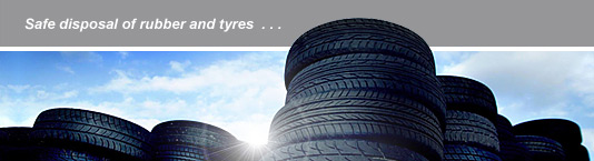 We recycle rubber and tyres